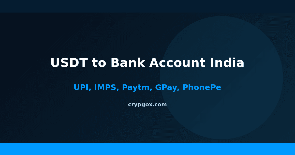 How to Send USDT to Your Indian Bank Account or UPI in 2026